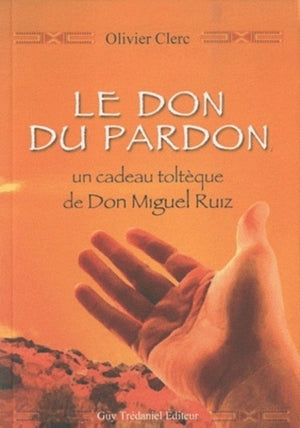 Le don du pardon