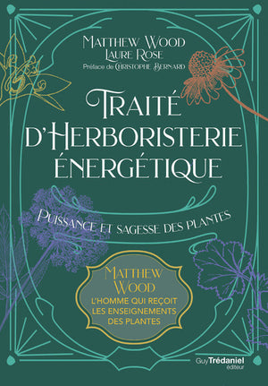 Traité d'herboristerie énergétique