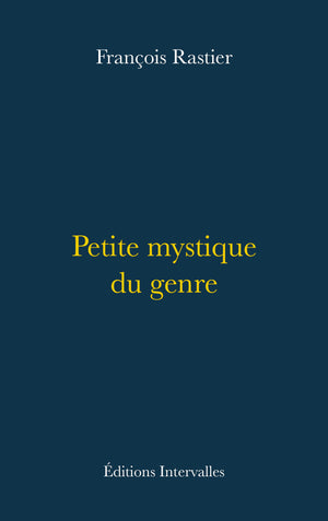 Petite mystique du genre