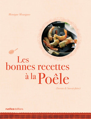 Les bonnes recettes à la poêle