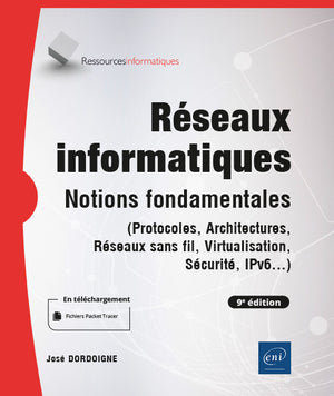 Réseaux informatiques - Notions fondamentales