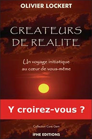 Créateurs de réalité