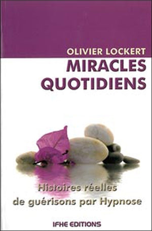 Miracles quotidiens