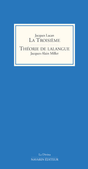 La Troisième - Théorie de lalangue