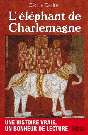 L'éléphant de Charlemagne