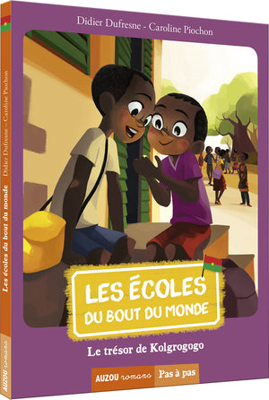 Les écoles du bout du monde, Tome 6 : Le trésor de Kolgrogogo