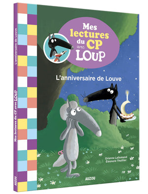 Mes lectures avec Loup - CP Niveau 2 - L'anniversaire de Louve