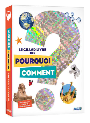 Le grand livre des pourquoi comment