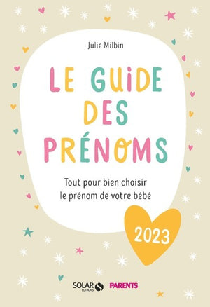 Le guide des prénoms 2023