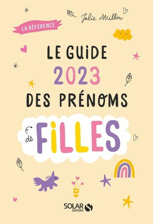 Le guide des prénoms de filles