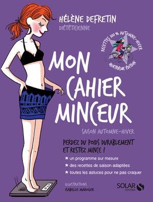 Mon cahier minceur saison Automne-Hiver