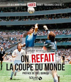 On refait la Coupe du monde