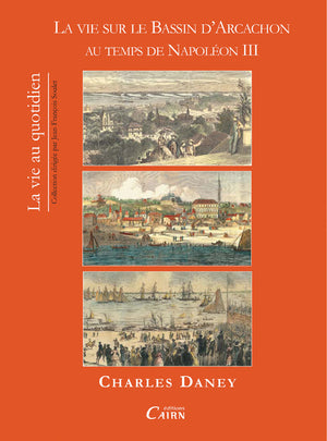 Sur le bassin d'Arcachon à l'époque de Napoléon III