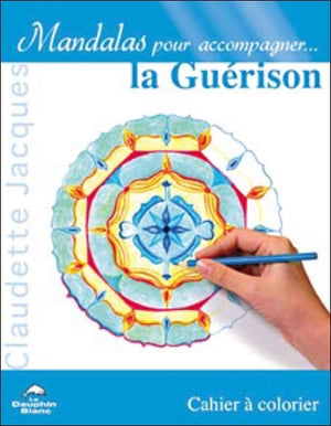 Mandalas pour accompagner la guérison