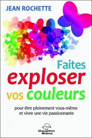 Faites exploser vos couleurs