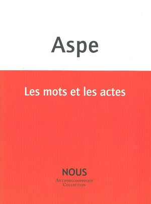 Les mots et les actes