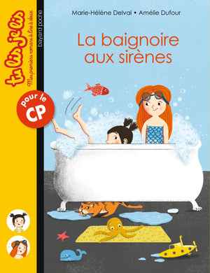 Les fabuleux voyages de Ninon et Lila, Tome 01: La baignoire aux sirènes