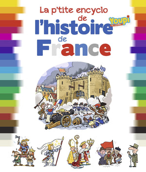 L'encyclo illustrée de l'histoire de France