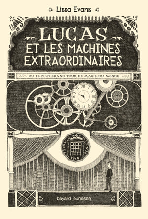 Lucas et les machines extraordinaires