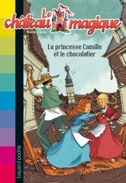 La princesse Camille et le chocolatier