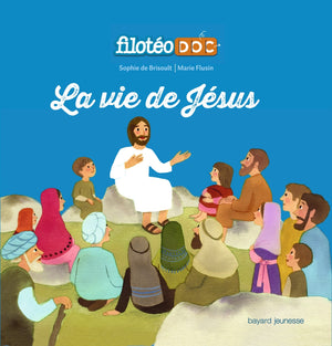 La vie de Jésus