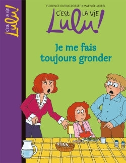 Je me fais toujours gronder