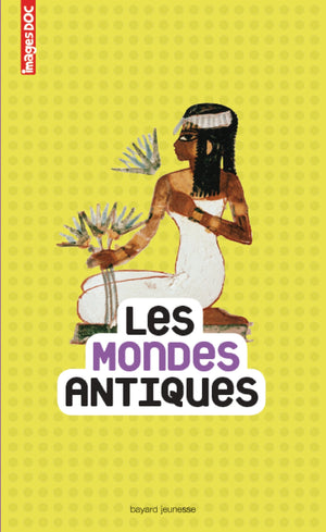 Les mondes antiques