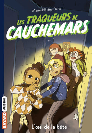 Les traqueurs de cauchemars, Tome 02: L'oeil de la bête