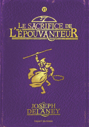 Le sacrifice de l'Épouvanteur