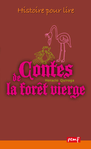 Les contes de la forêt vierge