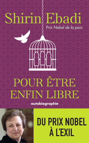 Pour être enfin libre