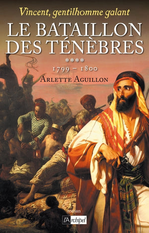 Le bataillon des ténèbres