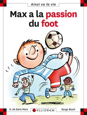 Max a la passion du foot