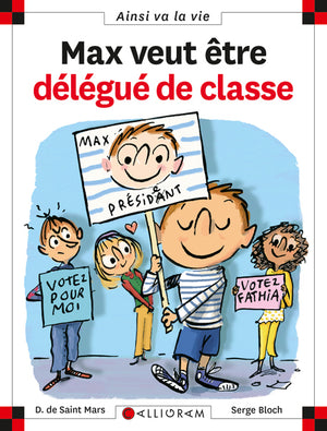 Max veut être délégué de classe