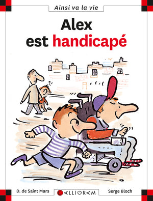 Alex est handicapé