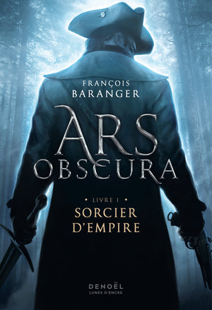 Ars Obscura: Sorcier d'Empire