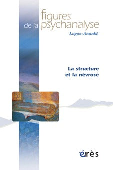 La structure et la névrose