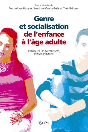 Genre et socialisation de l'enfance à l'âge adulte