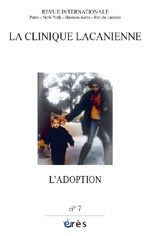 La clinique lacanienne, n° 7 : L'adoption