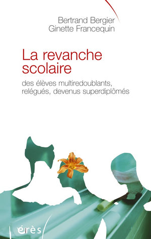 La revanche scolaire