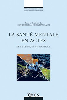 Santé mentale en actes