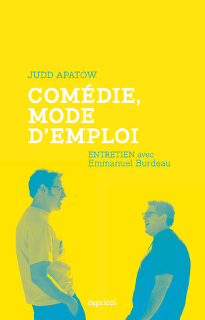 Comédie, mode d'emploi - Entretien avec Judd Apatow