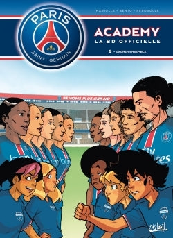 Paris Saint-Germain Academy T06: Gagner ensemble