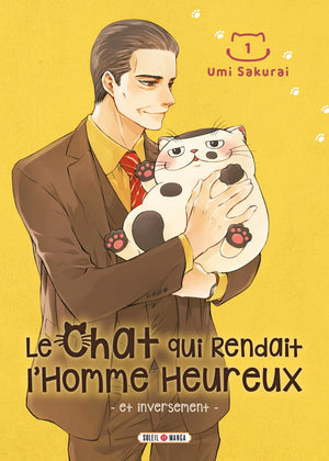 Le chat qui rendait l'homme heureux