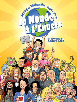 Le monde à l'envers T02: Envers et contre tous !