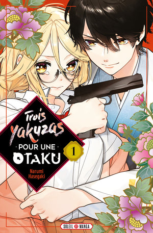 Trois Yakuzas pour une Otaku T01