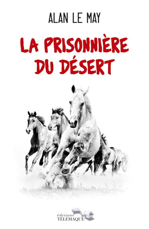 La prisonnière du désert