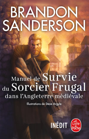 Manuel de survie du sorcier frugal dans l'Angleterre médiévale