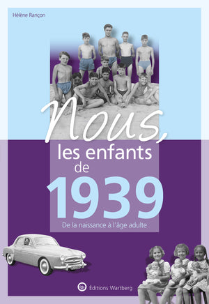 Nous, les enfants de 1939