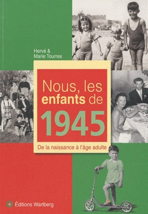 Nous, les enfants de 1945